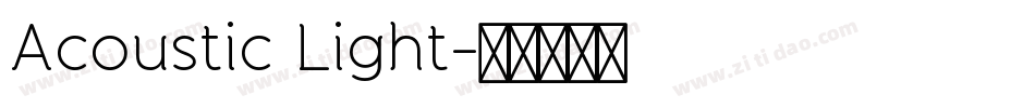 Acoustic Light字体转换